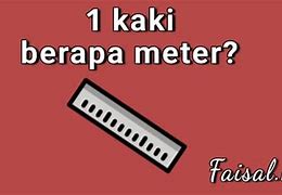 Jarak Kaki Ke Meter